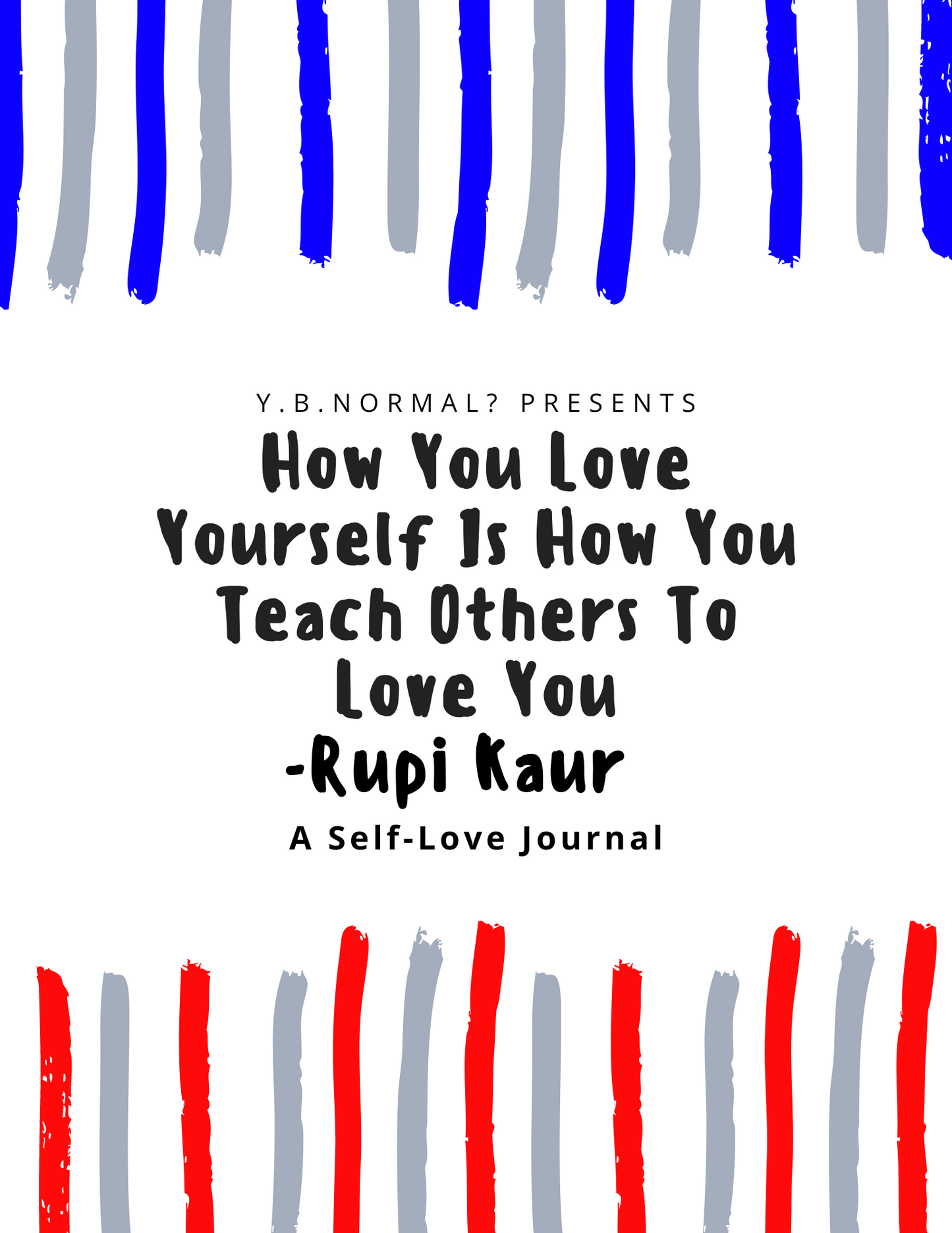How You Love Yourself Journal