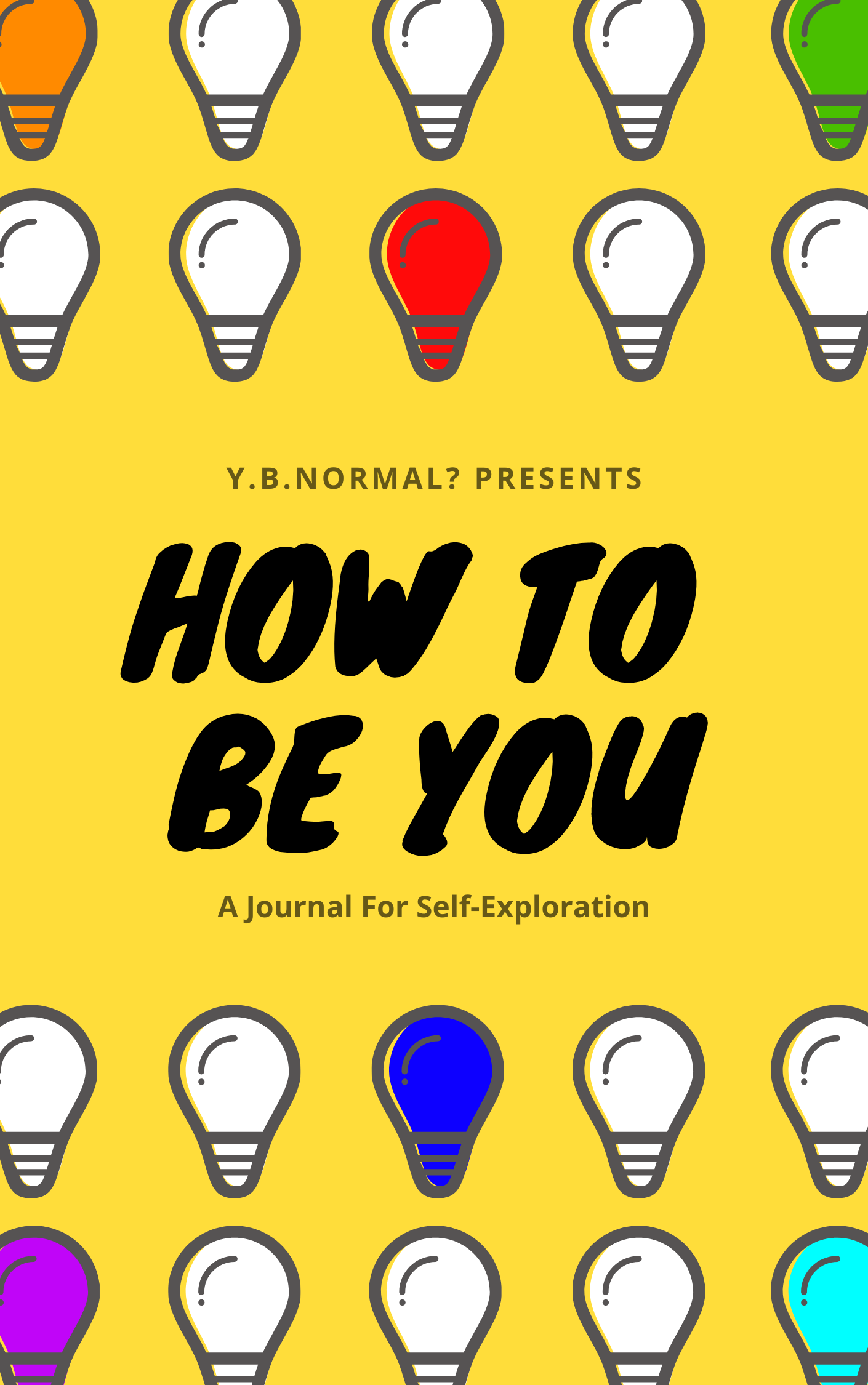 How to Be You Journal